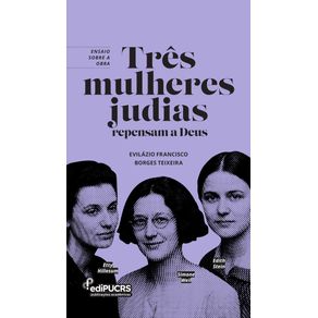 Ensaio-sobre-a-obra--Tres-Mulheres-Judias-repensam-a-Deus