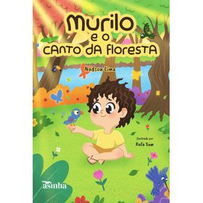 Murilo-e-o-canto-da-floresta