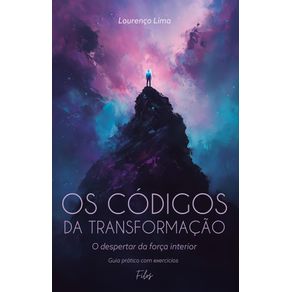 OS-CODIGOS-DA-TRANSFORMACAO--O-DESPERTAR-DA-FORCA-INTERIOR