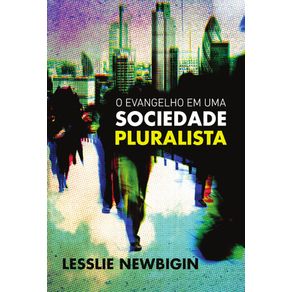 O-Evangelho-em-uma-Sociedade-Pluralista