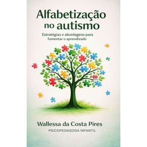 Alfabetizacao-no-Autismo--------Estrategias-e-Abordagens-para-Fomentar-o-Aprendizado