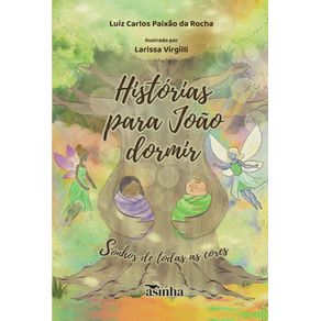 Historias-para-Joao-dormir:-Sonhos-de-todas-as-cores