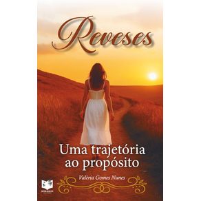 Reveses:-Uma-trajetoria-ao-proposito
