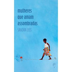 Mulheres-que-amam-assombradas