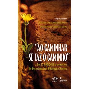 Ao-caminhar-se-faz-o-caminho--a-Lei-13.935-2019-e-o-servico-de-Psicologia-na-Educacao-Basica