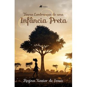 Tenras-Lembrancas-de-uma-Infancia-Preta