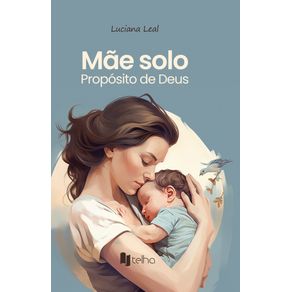 Mae-solo--proposito-de-Deus