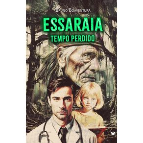 Essaraia,-Tempo-Perdido