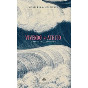 Vivendo-no-atrito.-A-iminencia-do-viver