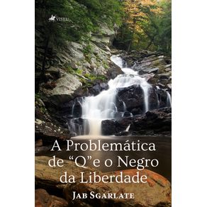 A-Problematica-de-Q-e-o-Negro-Da-Liberdade