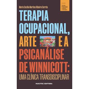 Terapia-ocupacional,-arte-e-a-psicanalise-de-Winnicott:-uma-clinica-transdisciplinar