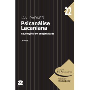 Psicanalise-Lacaniana--Revolucoes-em-Subjetividade