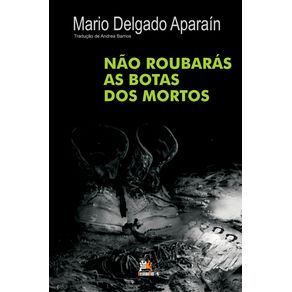 Nao-roubaras-as-botas-dos-mortos