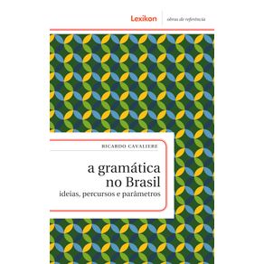 A-gramatica-no-Brasil--Ideias-percursos-e-parametros