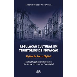 Regulacao-cultural-em-territorios-de-inovacao--Licoes-do-Porto-Digital