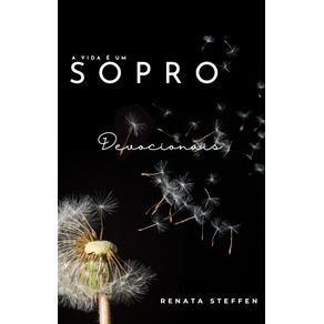 A-vida-e-um-sopro--Renata-Steffen