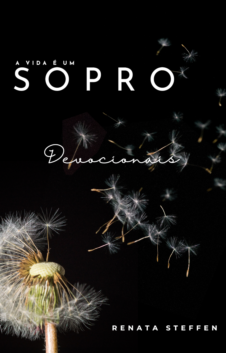 Capa do livro A vida é um sopro: Renata Steffen