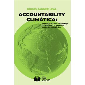 Accountability-climatica:-direitos-humanos,-governanca-e-o-dever-de-cooperacao-na-era-da-emergencia