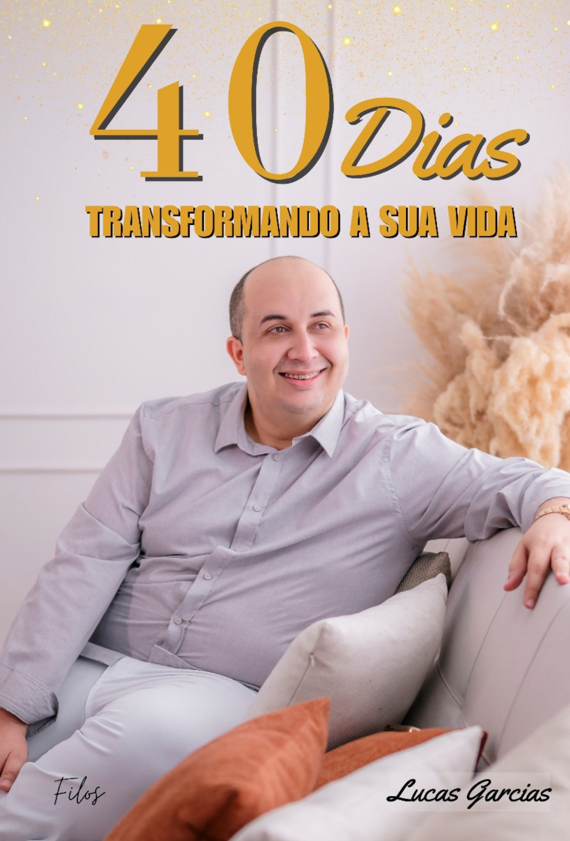 Capa do livro 40 DIAS: Transformando a sua vida