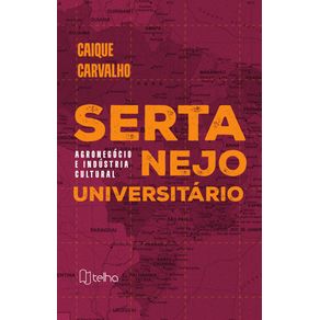 Sertanejo-universitario-agronegocio-e-industria-cultural