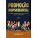 PROMOCAO-BIOPSICOSSOCIAL--Um-dialogo-necessario-entre-a-acao-educativa-e-equipe-multiprofissional