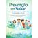 Prevencao-em-Saude--Educacao-Medica-Como-Campo-Multidisciplinar-no-Sistema-Publico-e-Privado