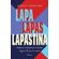 Lapa,-Lapas,-Lapastina:-memorias-e-lembrancas-reveladas-(algumas-ate-para-mim-mesmo)
