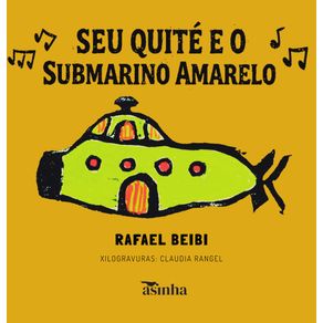 Seu-Quite-e-o-submarino-amarelo