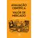 Avaliacao-cientifica-e-valor-de-mercado:-guia-pratico-de-analise,-pericia-e-precificacao