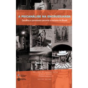 A-psicanalise-na-encruzilhada:-Desafios-e-paradoxos-perante-o-racismo-no-Brasil