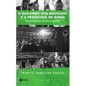 O-quilombo-dos-Machado-E-a-pedagogia-da-ginga:-Deslocamentos-em-busca-da-vida