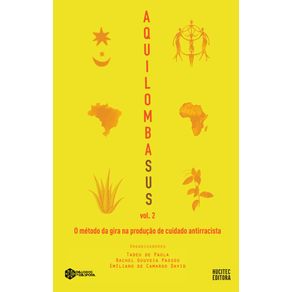 AquilombaSUS:-o-metodo-da-gira-na-producao-de-cuidado-antirracista,-volume-2