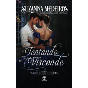 Tentando-o-Visconde-(Conquistando-um-Lorde-Livro-9):-Conquistando-um-Lorde-Livro-9