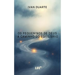 Os-pequeninos-de-Deus-a-caminho-do-equilibrio
