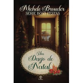 Um-Desejo-de-Natal--Boas-Festas-Livro-3---Boas-Festas-Livro-3