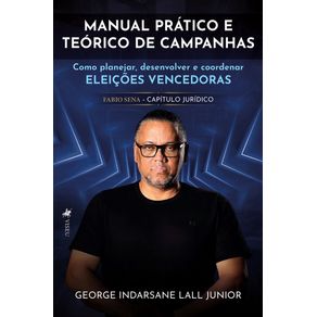 Manual-pratico-e-teorico-de-campanhas--Como-planejar-desenvolver-e-coordenar-eleicoes-vencedoras