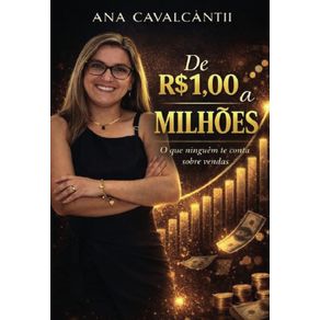 De-R$1,00-a-Milhoes:-O-que-ninguem-te-conta-sobre-vendas