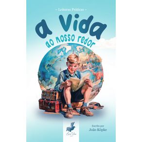 A-Vida-ao-Nosso-Redor