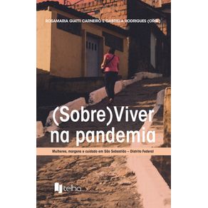 -Sobre-Viver-na-pandemia--mulheres-margens-e-cuidado-em-Sao-Sebastiao---Distrito-Federal