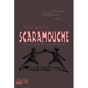Scaramouche--um-romance-da-Revolucao-Francesa