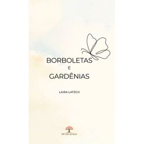 Borboletas-e-Gardenias