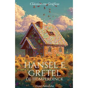 Hansel-e-Gretel-de-Humperdinck:-Em-Quadrinhos