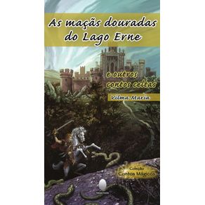 As-Macas-Douradas-do-Lago-Erne:-e-outros-contos-celtas