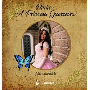 Dinha:-a-princeira-guerreira