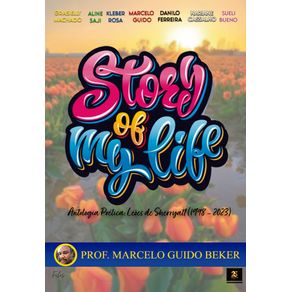 STORY-OF-MY-LIFE--Antologia-Poetica--Leoes-de-Sherryatt--1998-–-2023-