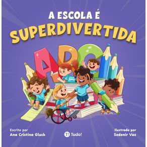 A-escola-e-superdivertida