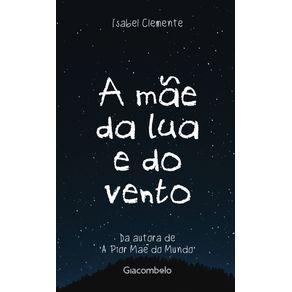A-mae-da-lua-e-do-vento