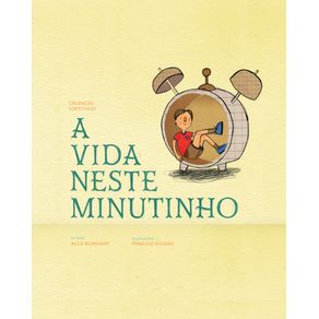 A-vida-neste-minutinho