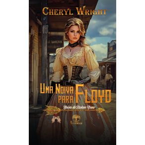 Uma-Noiva-para-Floyd-(Noivas-de-Broken-Arrow-Livro-5):-Noivas-de-Broken-Arrow-Livro-5