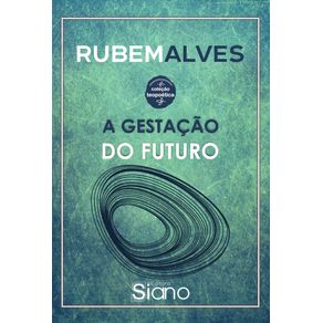 A-gestacao-do-futuro
